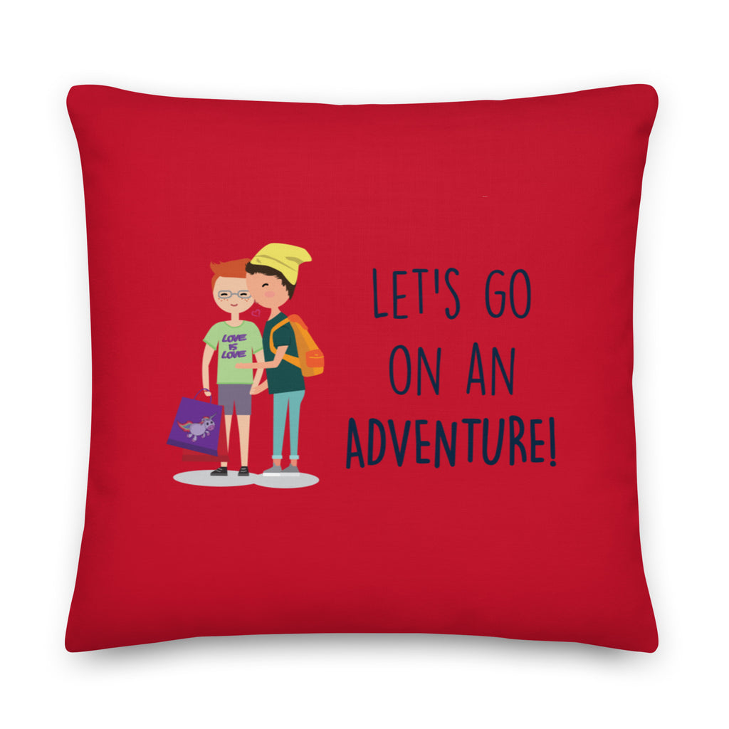  Let's Go On An Adventure Pillow by Queer In The World Originals sold by Queer In The World: The Shop - LGBT Merch Fashion