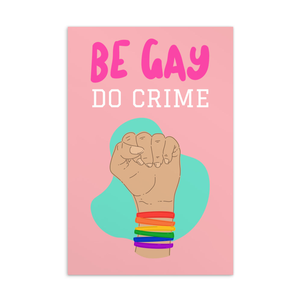how do bisexuals dress: Be Gay Do Crime Postcard with rainbow fist, queer pins, confetti, leather jacket, “RESIST” badge