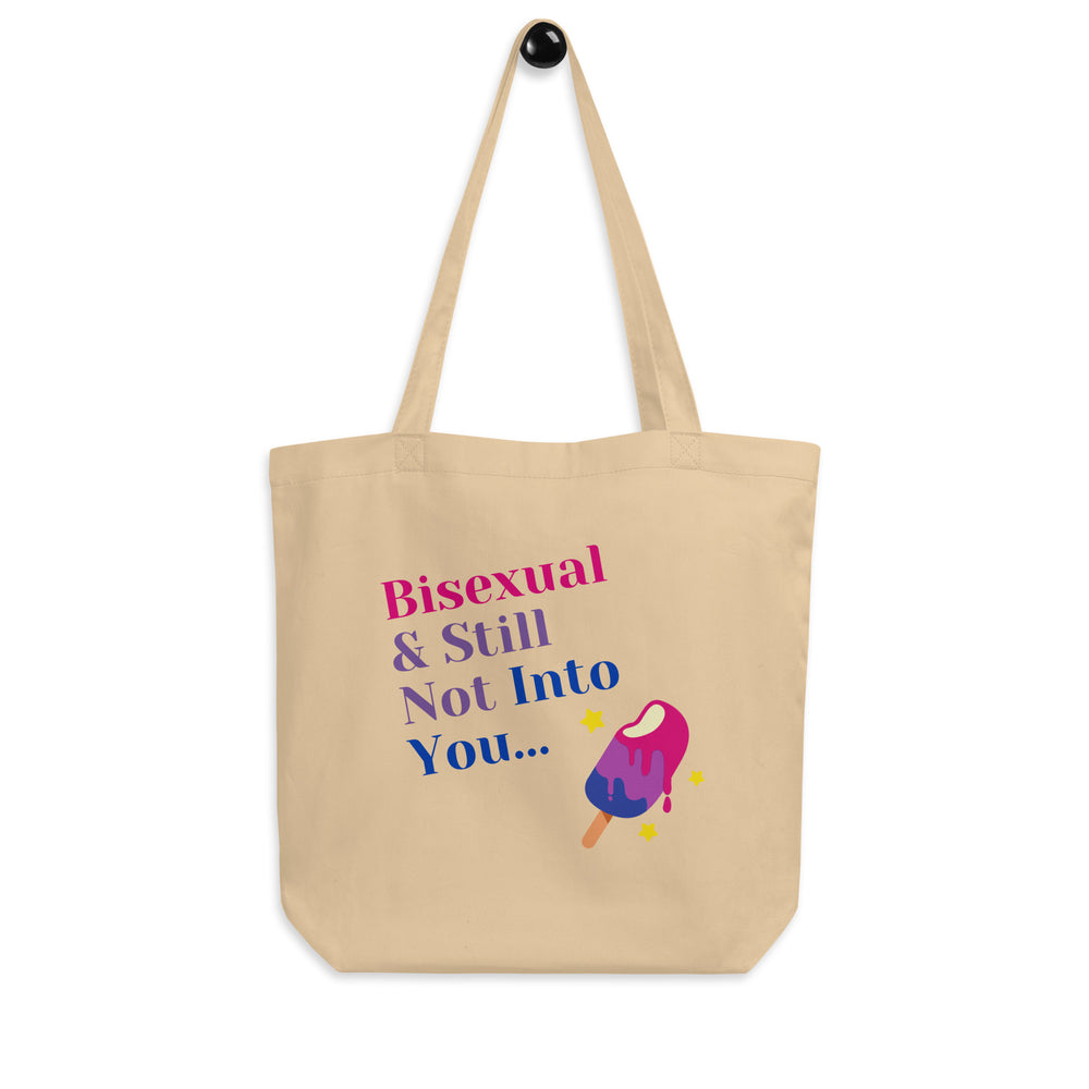 Oyster canvas tote bag reading “Bisexual & Still Not Into You...” with a melting popsicle graphic