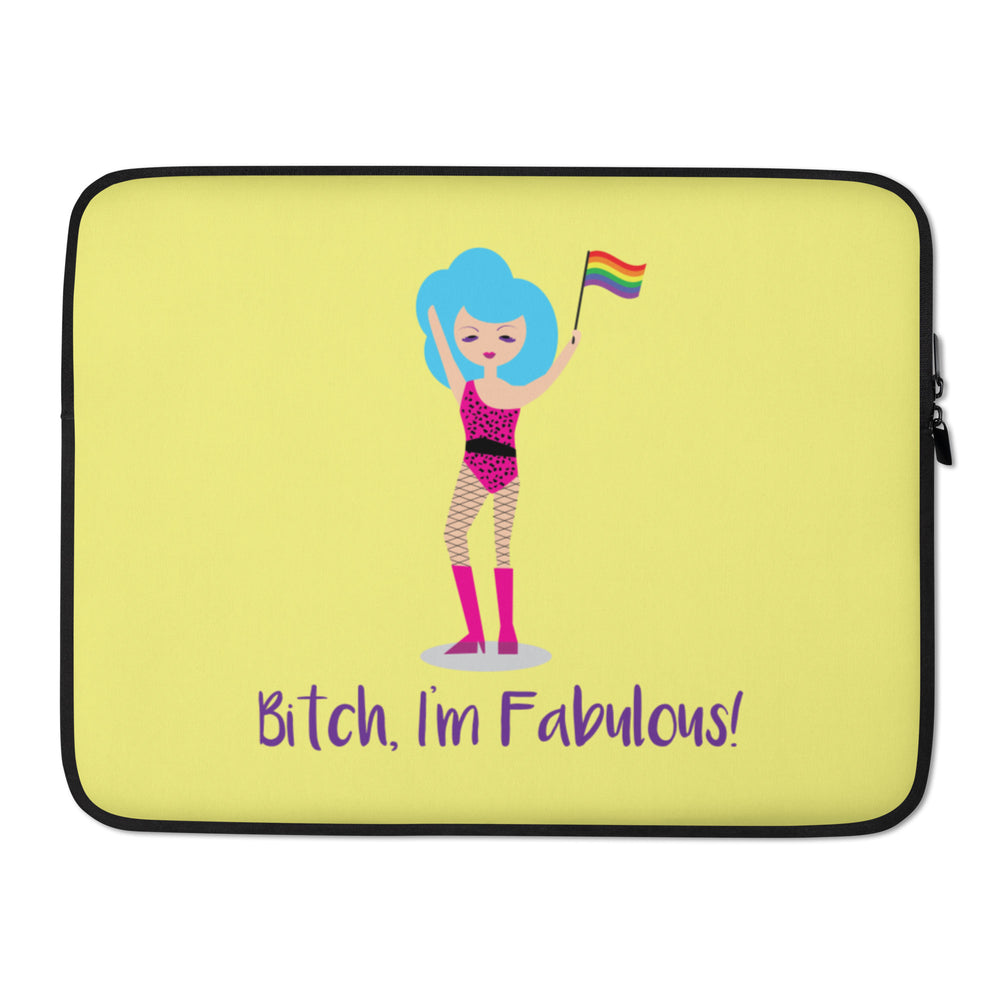 Yellow laptop sleeve with a blue-haired figure holding a rainbow flag and text, “Bitch, I’m Fabulous!”