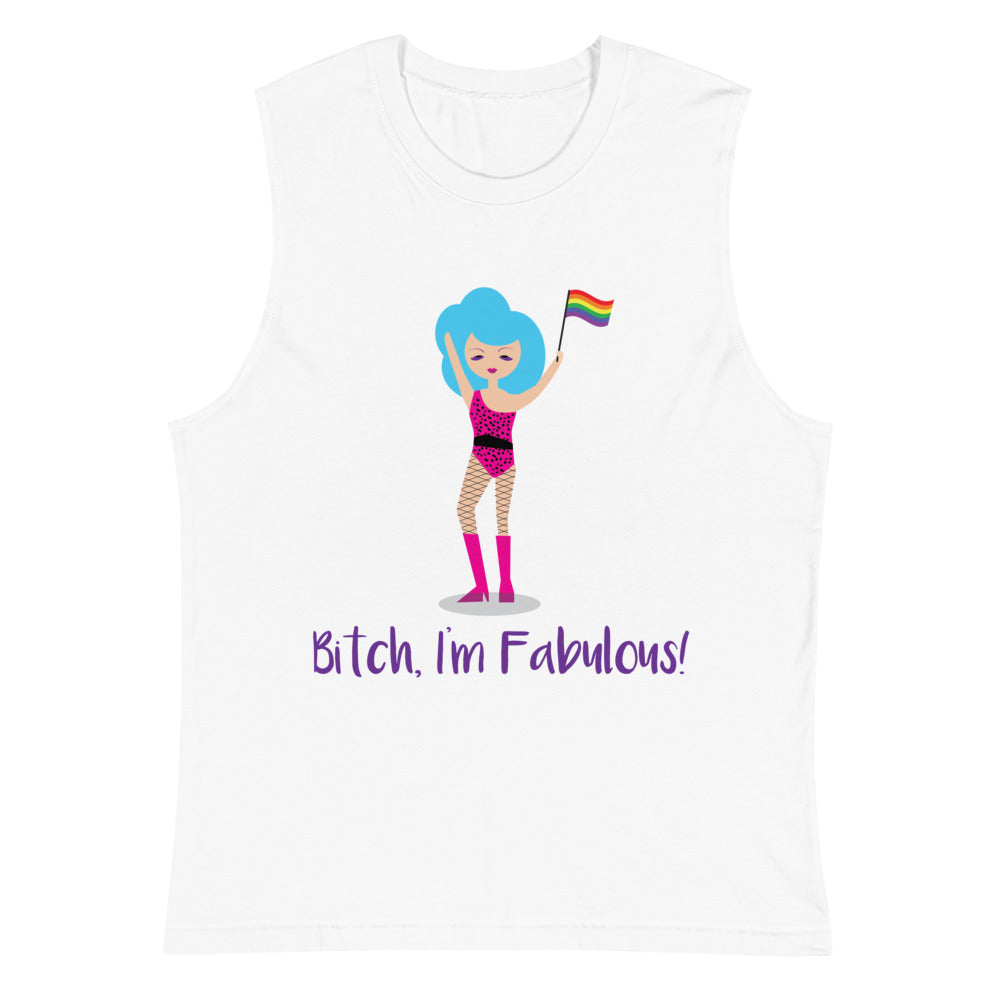 White muscle tank top reading “Bitch, I’m Fabulous!” with a cartoon figure waving a rainbow flag