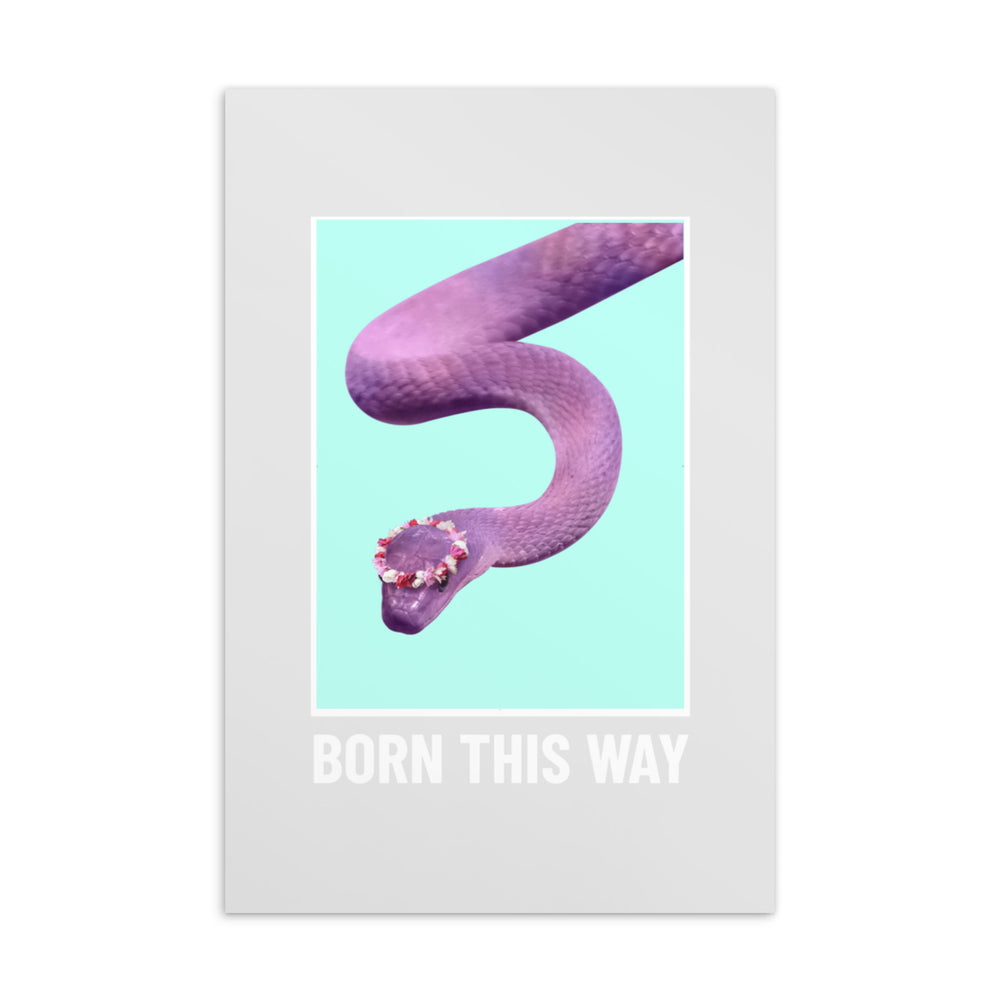 Postcard showing a purple snake with a flower crown and “BORN THIS WAY” text