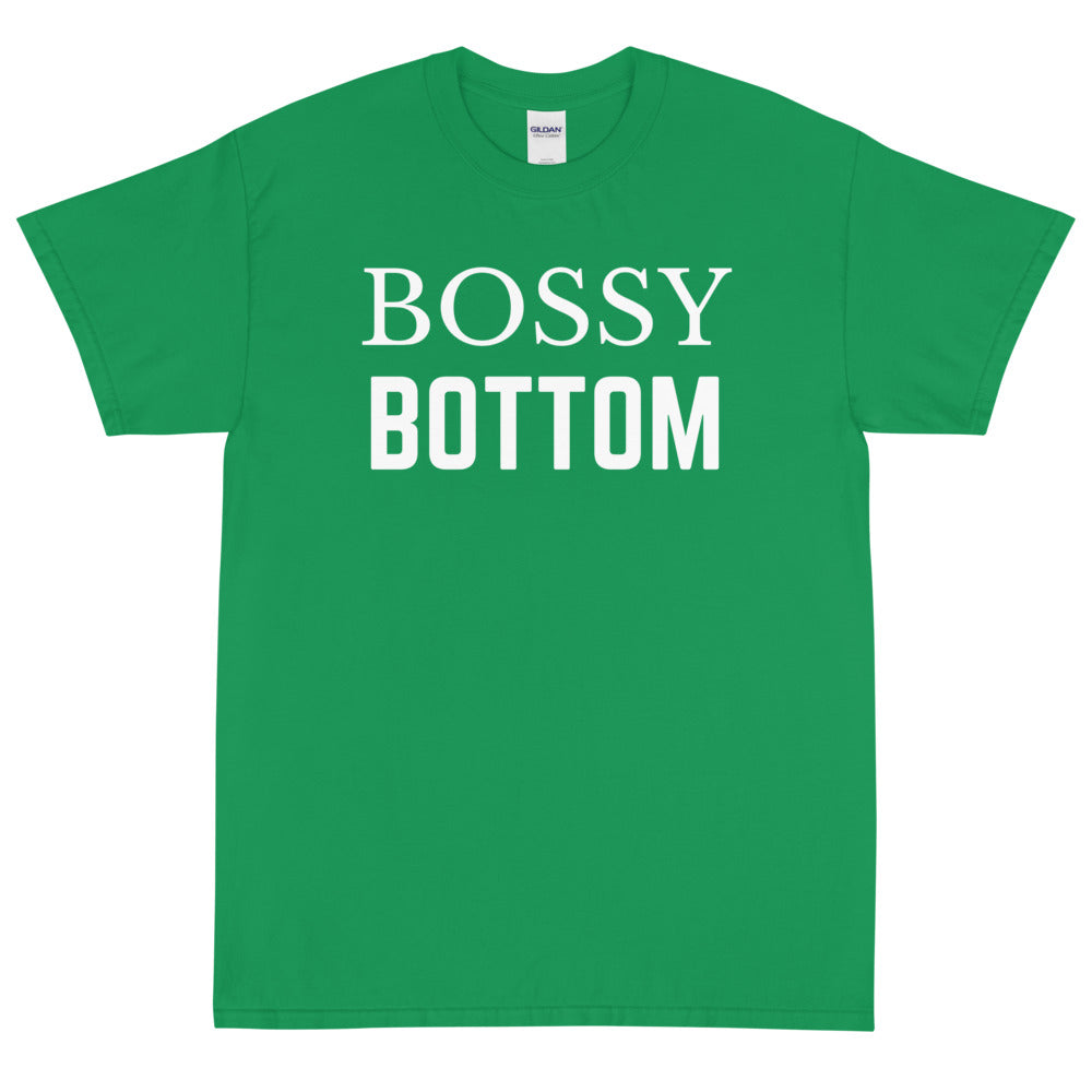 Front view of a green T-shirt with white “BOSSY BOTTOM” lettering