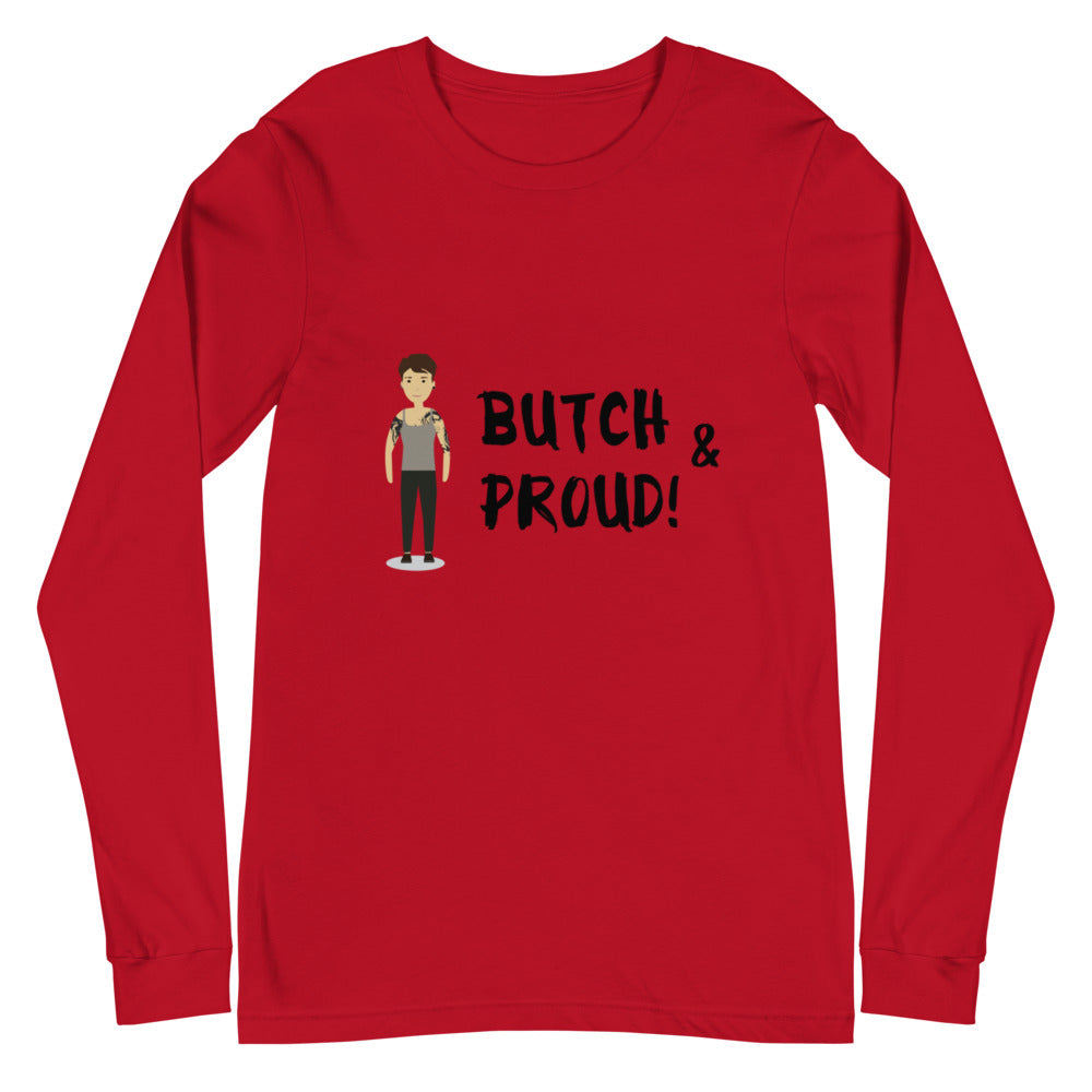 Red long-sleeve shirt with a cartoon figure and “BUTCH & PROUD!” in black