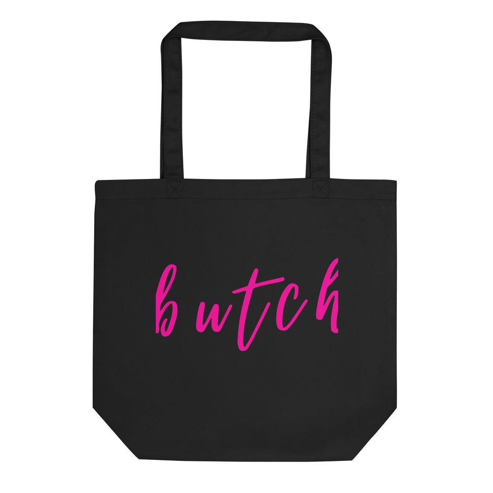 Front-facing black tote bag with two handles and the word “butch” in bright pink script