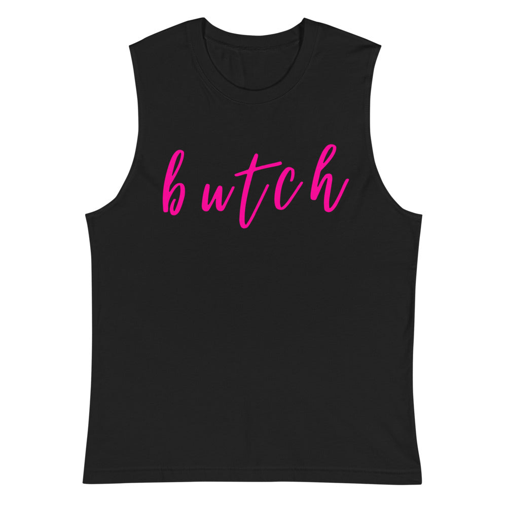 Front view of a black muscle tank top with pink cursive “butch” lettering