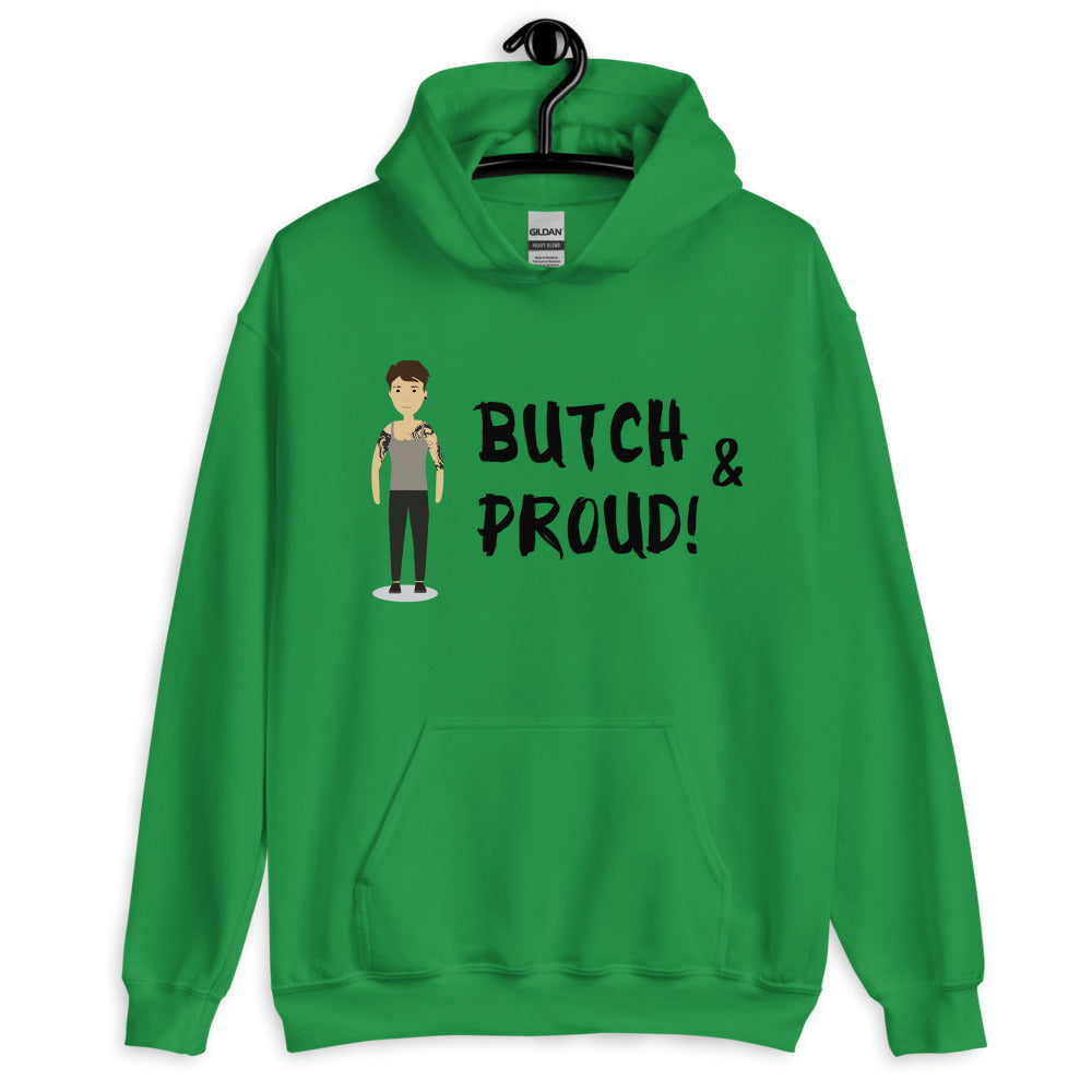Front-view green hoodie with a cartoon figure and “BUTCH & PROUD!” text