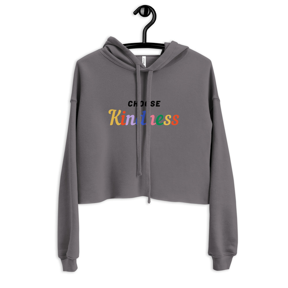 Front view of a gray cropped hoodie on a hanger reading “CHOOSE Kindness” in rainbow lettering