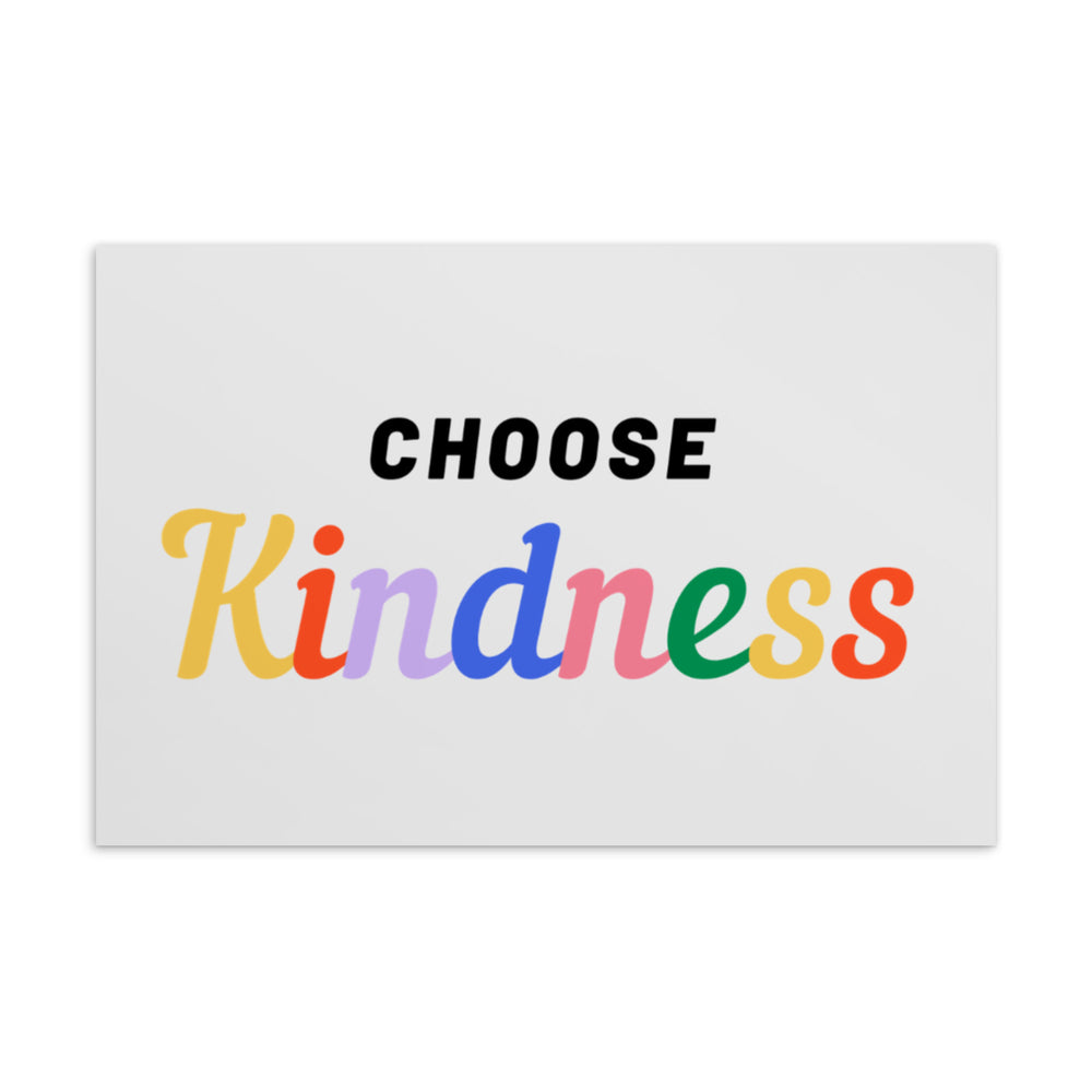 Rectangular postcard reading “CHOOSE Kindness” in bold black and multicolored lettering