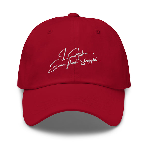 Cranberry I Can't Even Think Straight Cap by Queer In The World Originals sold by Queer In The World: The Shop - LGBT Merch Fashion