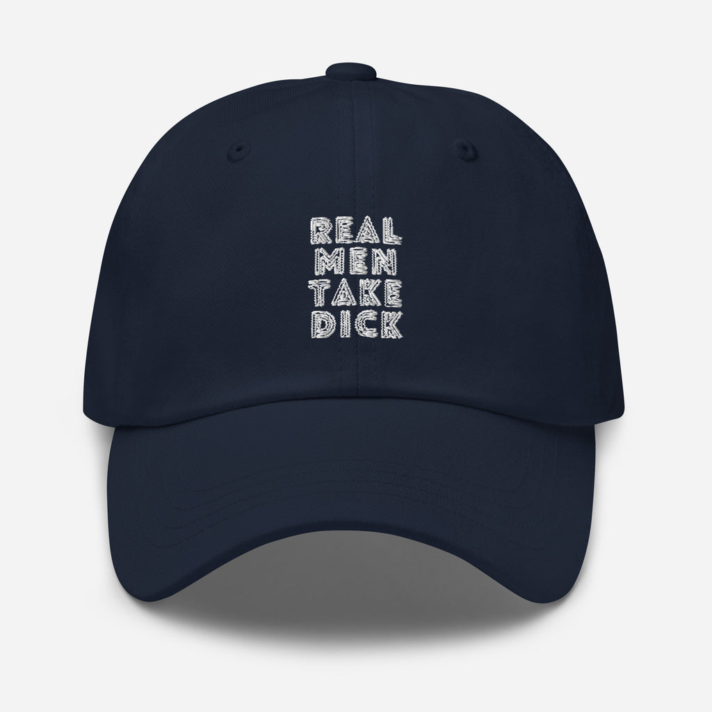 Navy Real Men Take Dick Cap by Queer In The World Originals sold by Queer In The World: The Shop - LGBT Merch Fashion