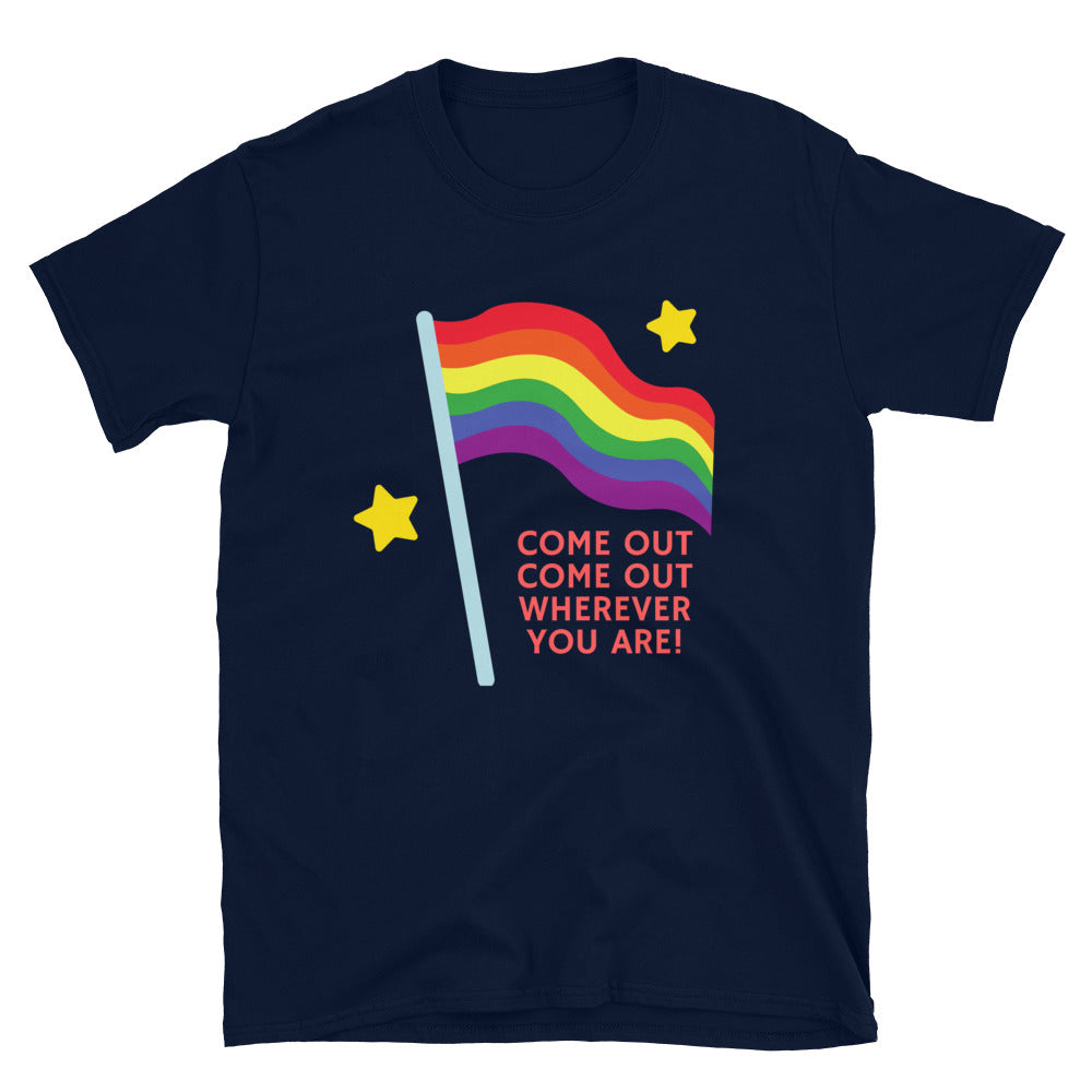 Navy Pride T-shirt with rainbow flag and “COME OUT COME OUT WHEREVER YOU ARE!” slogan