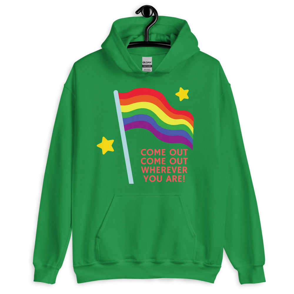 Front view of a green hoodie with a rainbow flag and “COME OUT COME OUT WHEREVER YOU ARE!”