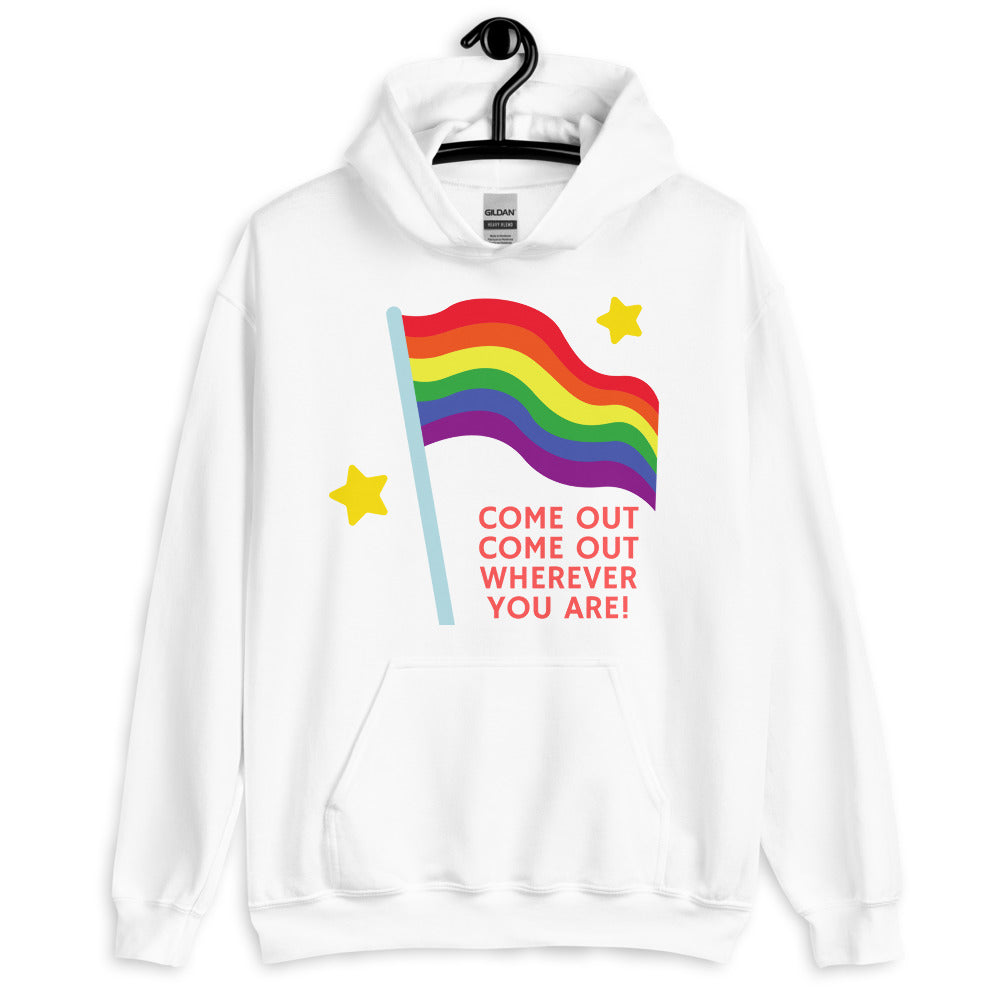 Front view of a white hoodie with a rainbow flag and “COME OUT COME OUT WHEREVER YOU ARE!”