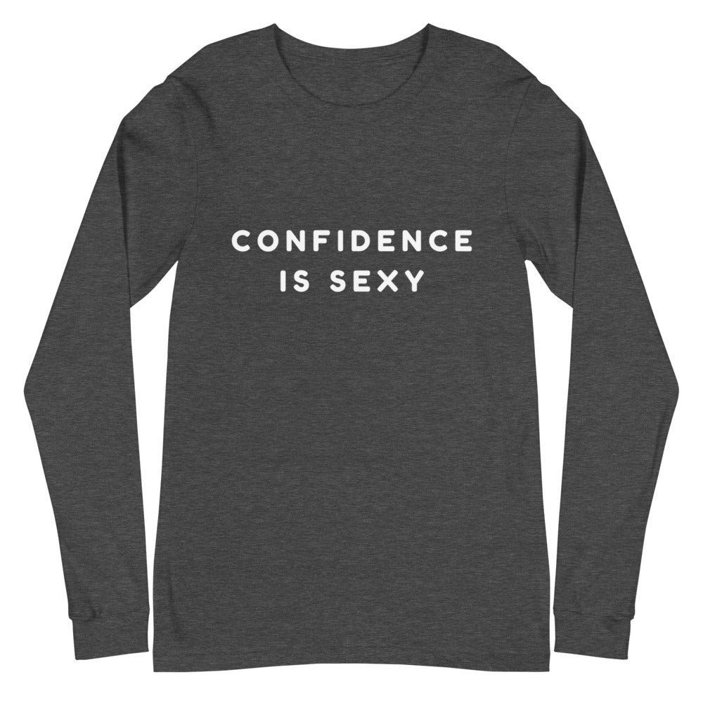 Dark gray long-sleeve shirt with white “CONFIDENCE IS SEXY” text on the front