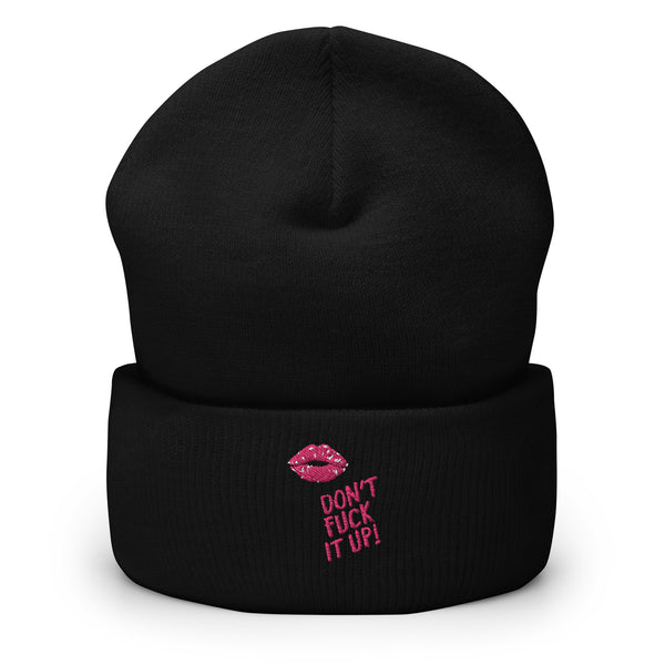Black Don't Fuck It Up! Cuffed Beanie by Queer In The World Originals sold by Queer In The World: The Shop - LGBT Merch Fashion