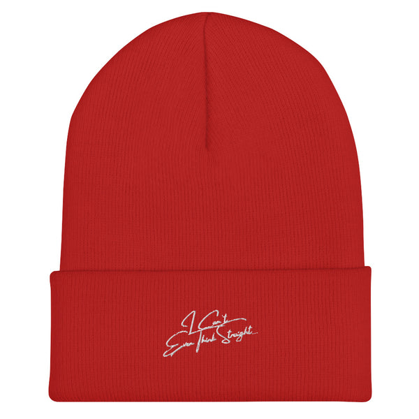 Red I Can't Even Think Straight Cuffed Beanie by Queer In The World Originals sold by Queer In The World: The Shop - LGBT Merch Fashion