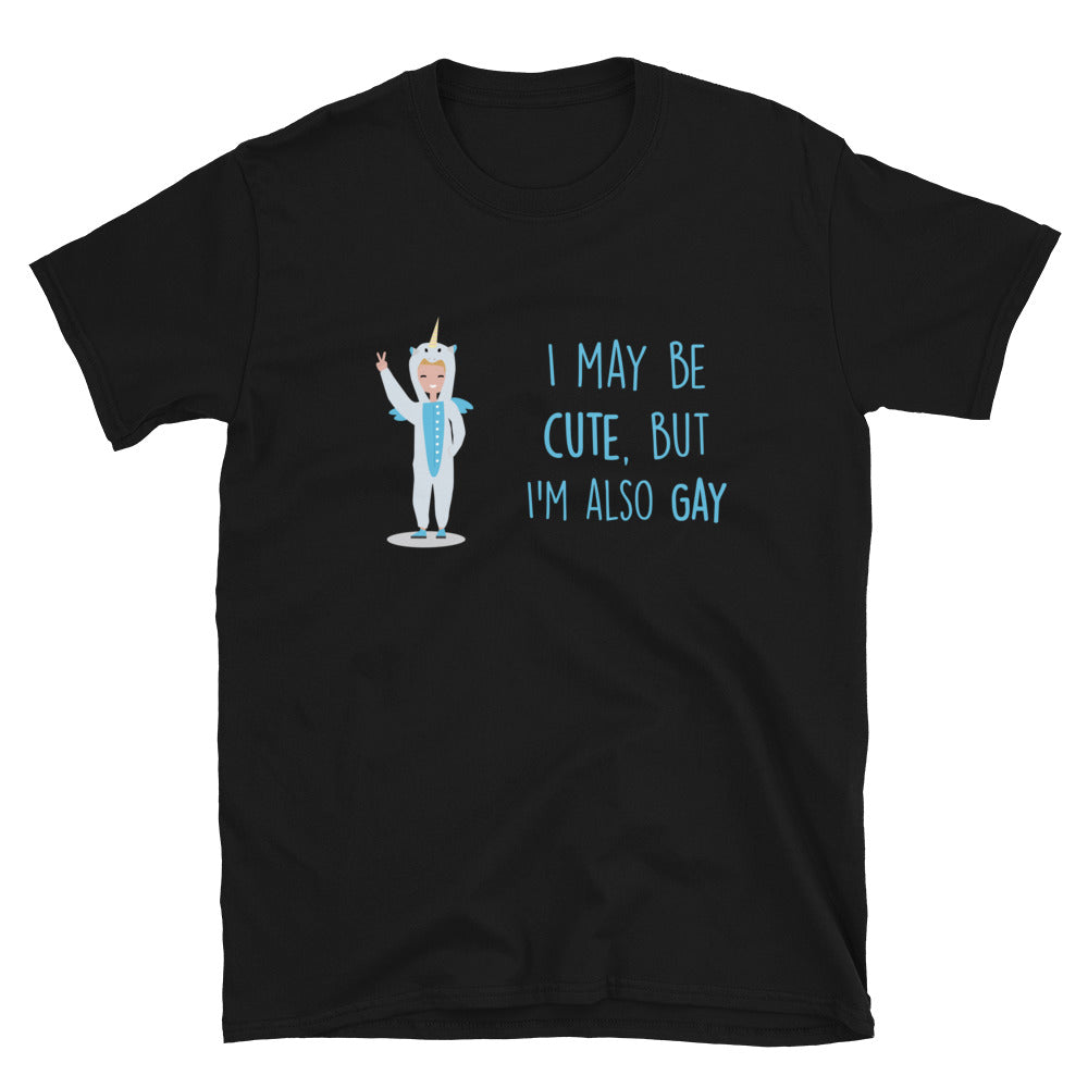 Black T-shirt with a cartoon unicorn and the text “I may be cute, but I’m also gay”