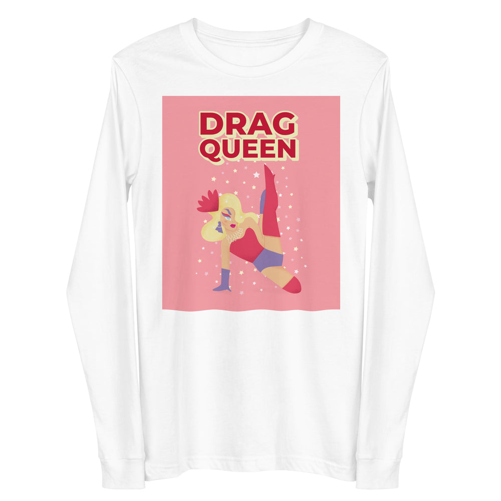 Front view of a white long-sleeve shirt with “DRAG QUEEN” text and a glamorous illustrated performer