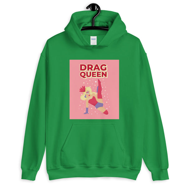 Green pullover hoodie with a pink drag queen illustration and “DRAG QUEEN” text