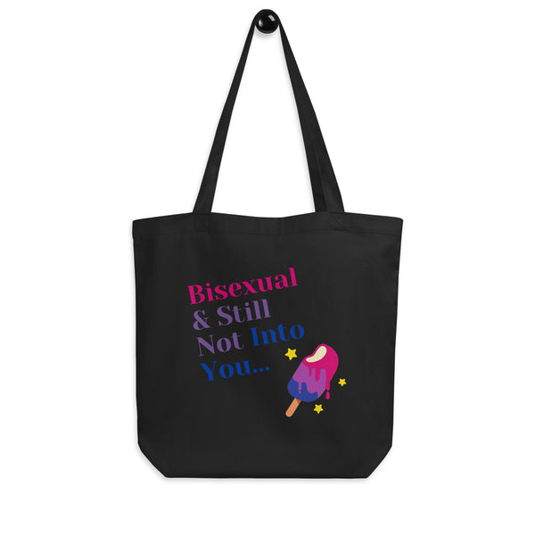 Black Bisexual & Still Not Into You Eco Tote Bag by Queer In The World Originals sold by Queer In The World: The Shop - LGBT Merch Fashion