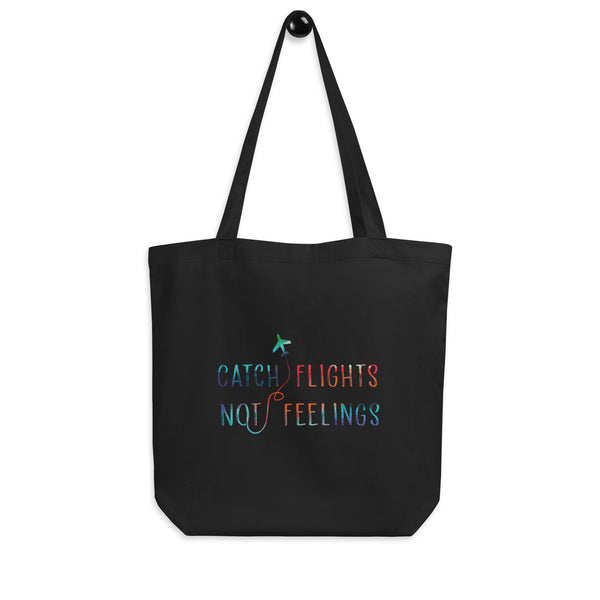 Black Catch Flights Not Feelings Eco Tote Bag by Queer In The World Originals sold by Queer In The World: The Shop - LGBT Merch Fashion