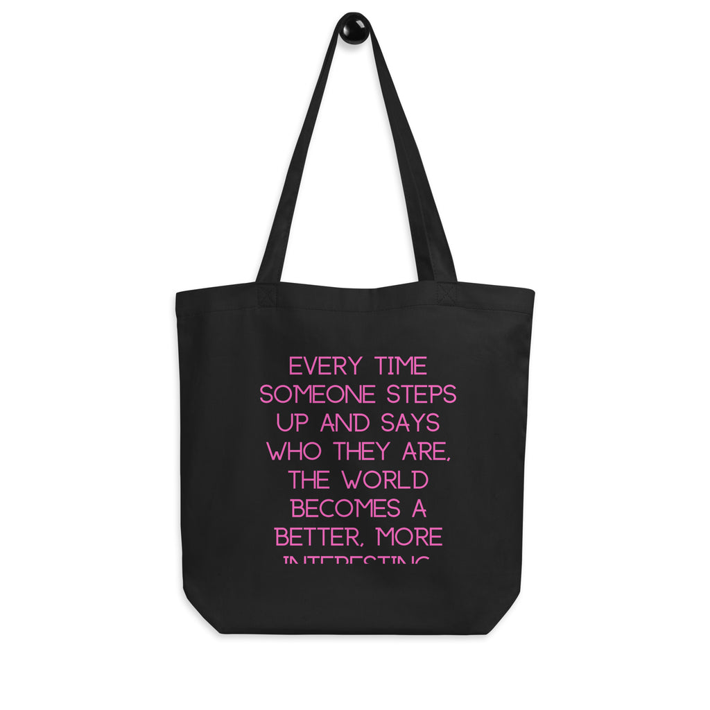 Black Every Time Someone Steps Up Eco Tote Bag by Queer In The World Originals sold by Queer In The World: The Shop - LGBT Merch Fashion