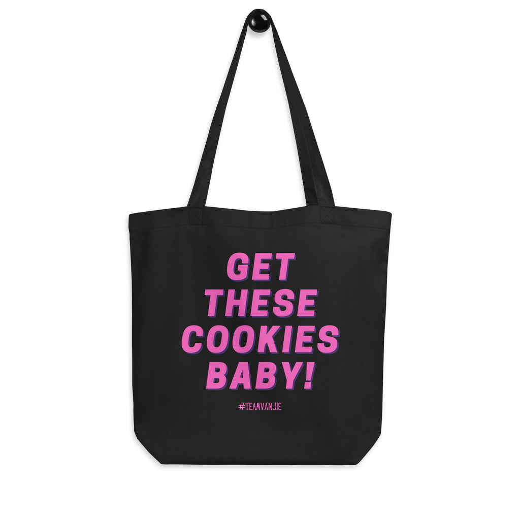 Black Get These Cookies Eco Tote Bag by Queer In The World Originals sold by Queer In The World: The Shop - LGBT Merch Fashion