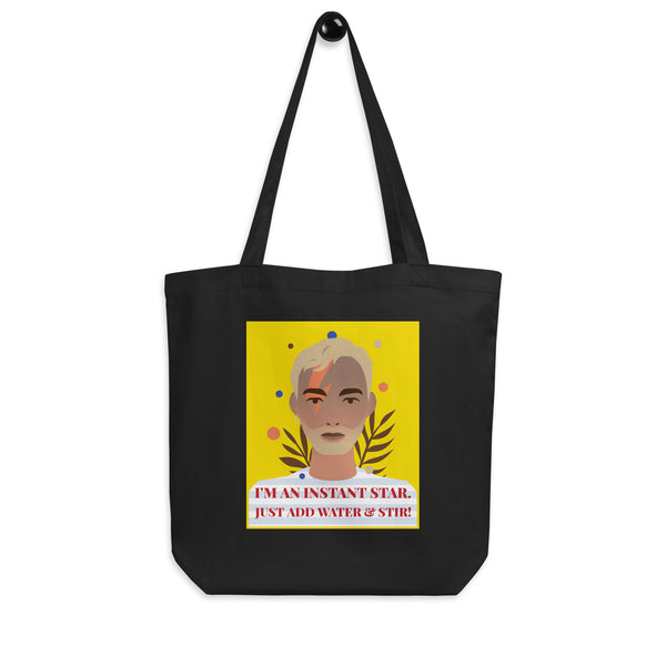 Black I'm An Instant Star Eco Tote Bag by Queer In The World Originals sold by Queer In The World: The Shop - LGBT Merch Fashion