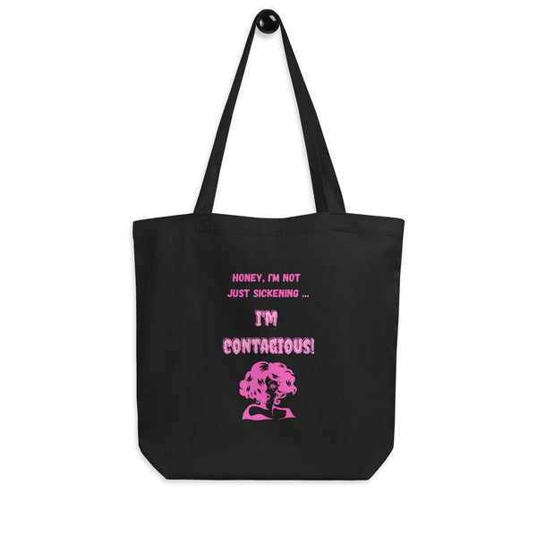 Black I'm Contagious Eco Tote Bag by Queer In The World Originals sold by Queer In The World: The Shop - LGBT Merch Fashion