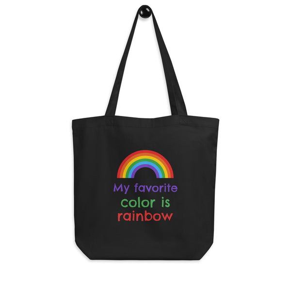 Black My Favourite Color Is Rainbow Eco Tote Bag by Queer In The World Originals sold by Queer In The World: The Shop - LGBT Merch Fashion