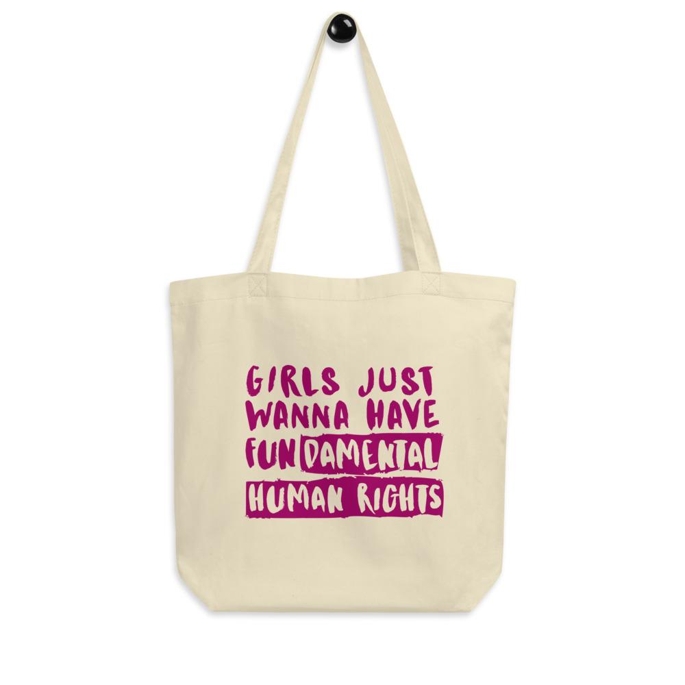 Cream canvas tote bag with magenta “Girls Just Wanna Have Fundamental Human Rights” slogan