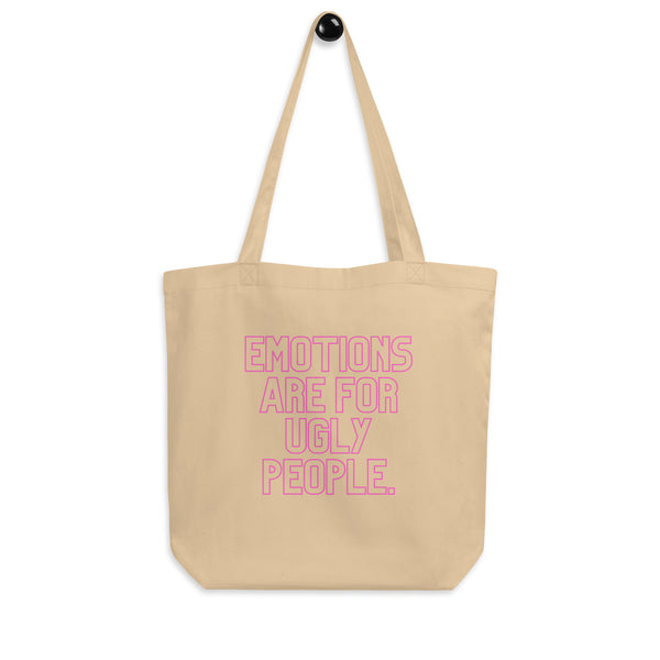 Oyster Emotions Are For Ugly People Eco Tote Bag by Queer In The World Originals sold by Queer In The World: The Shop - LGBT Merch Fashion