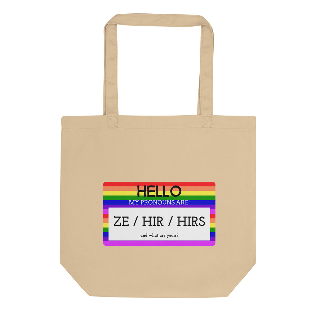  Hello My Pronouns Are Ze / Hir / Hirs Eco Tote Bag by Queer In The World Originals sold by Queer In The World: The Shop - LGBT Merch Fashion