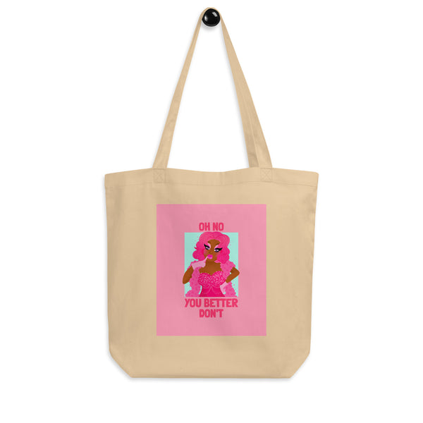 Oyster Oh No You Better Don't Eco Tote Bag by Queer In The World Originals sold by Queer In The World: The Shop - LGBT Merch Fashion