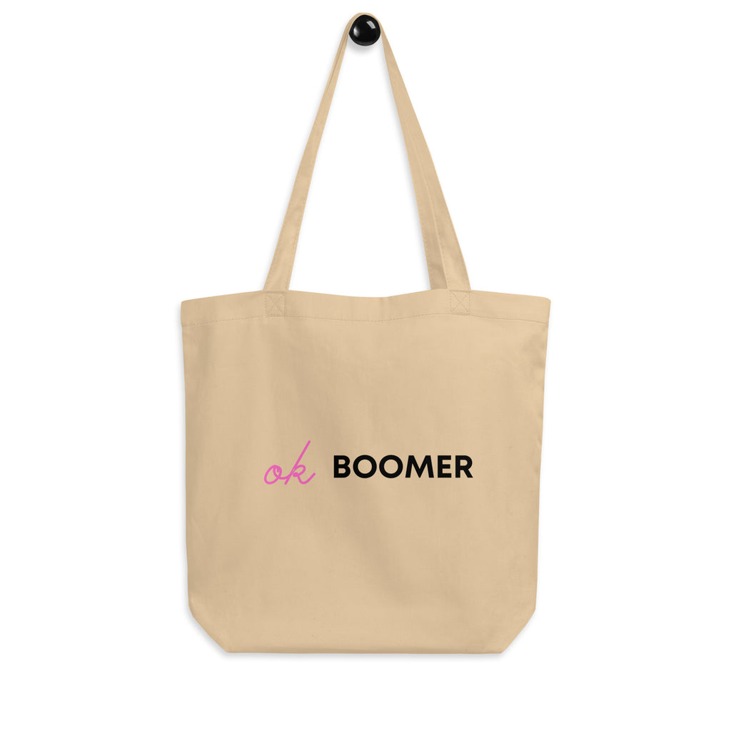  Ok Boomer Eco Tote Bag by Queer In The World Originals sold by Queer In The World: The Shop - LGBT Merch Fashion
