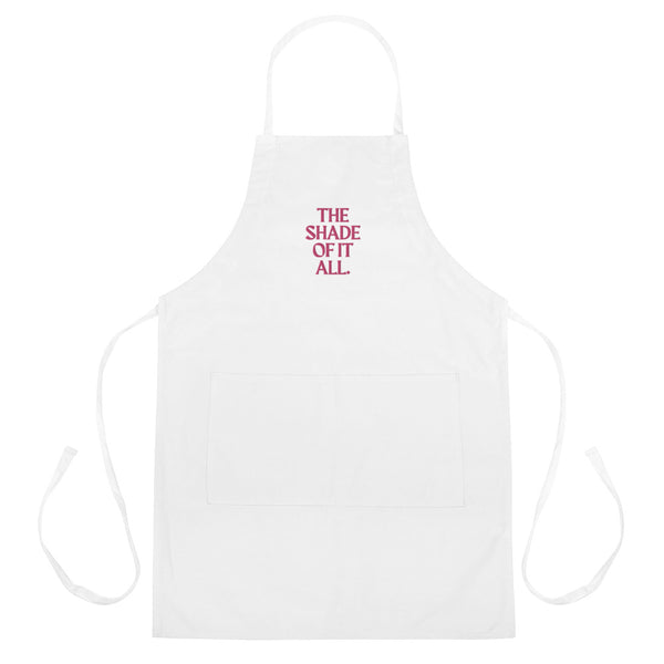  The Shade Of It All Embroidered Apron by Queer In The World Originals sold by Queer In The World: The Shop - LGBT Merch Fashion