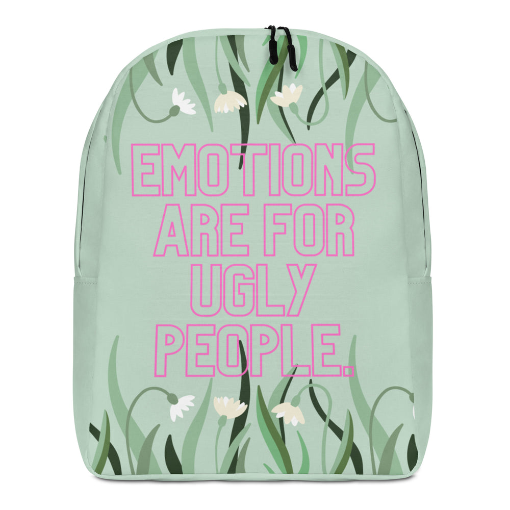 Front view of a mint-green floral backpack reading “EMOTIONS ARE FOR UGLY PEOPLE.”