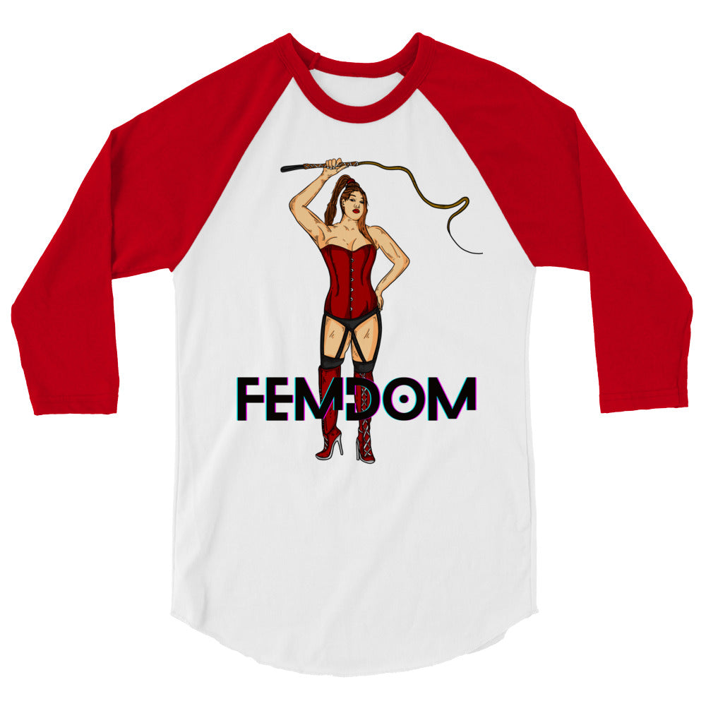 Front view of a white raglan shirt with red sleeves, featuring a whip-wielding woman and “FEMDOM” text