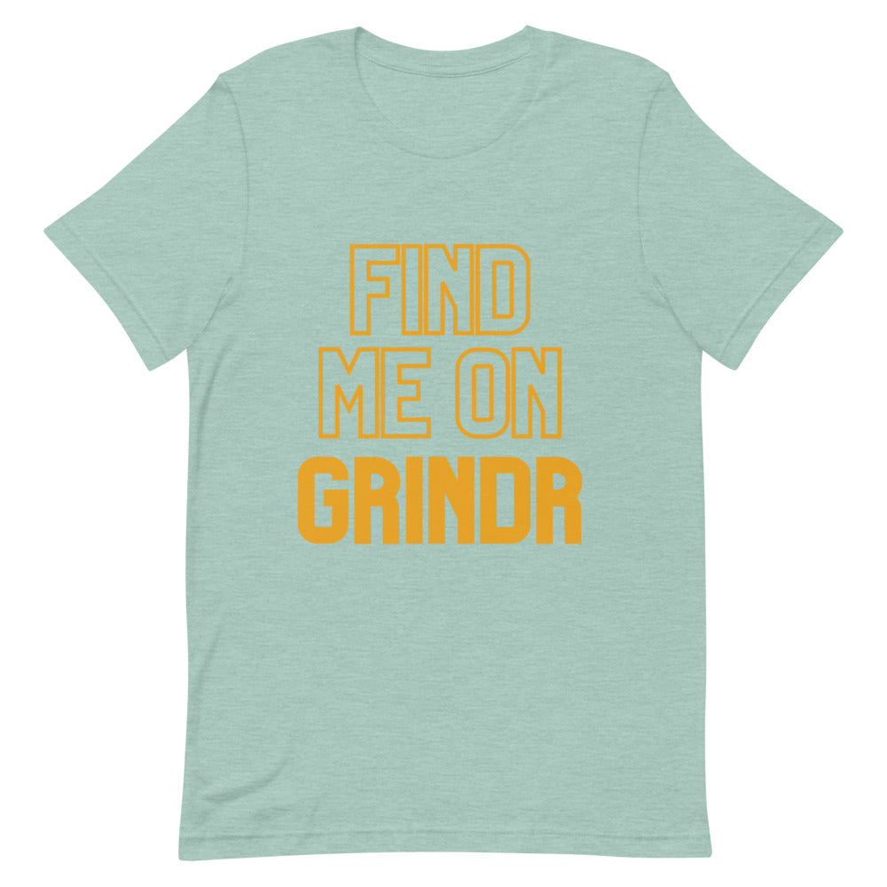 Front view of a mint-green T-shirt reading “FIND ME ON GRINDR” in orange lettering