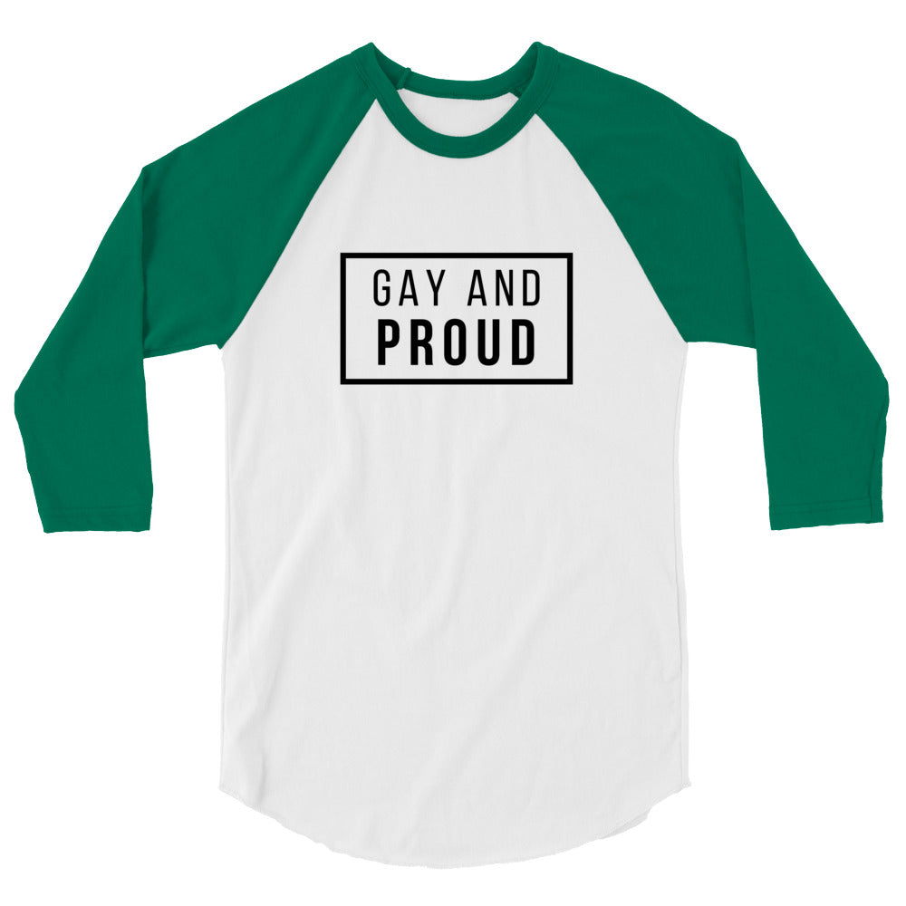 Front view of a white raglan shirt with green sleeves and “GAY AND PROUD” text