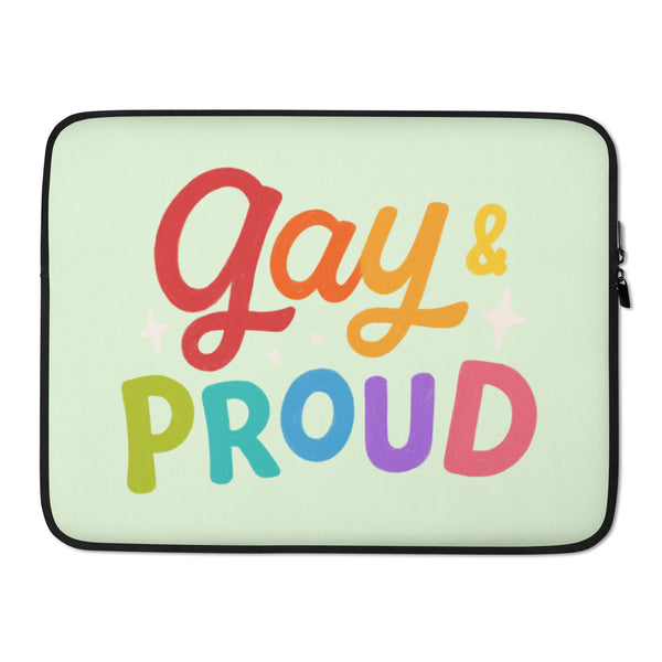 Front view of a pale green laptop sleeve reading “Gay & Proud” in rainbow letters