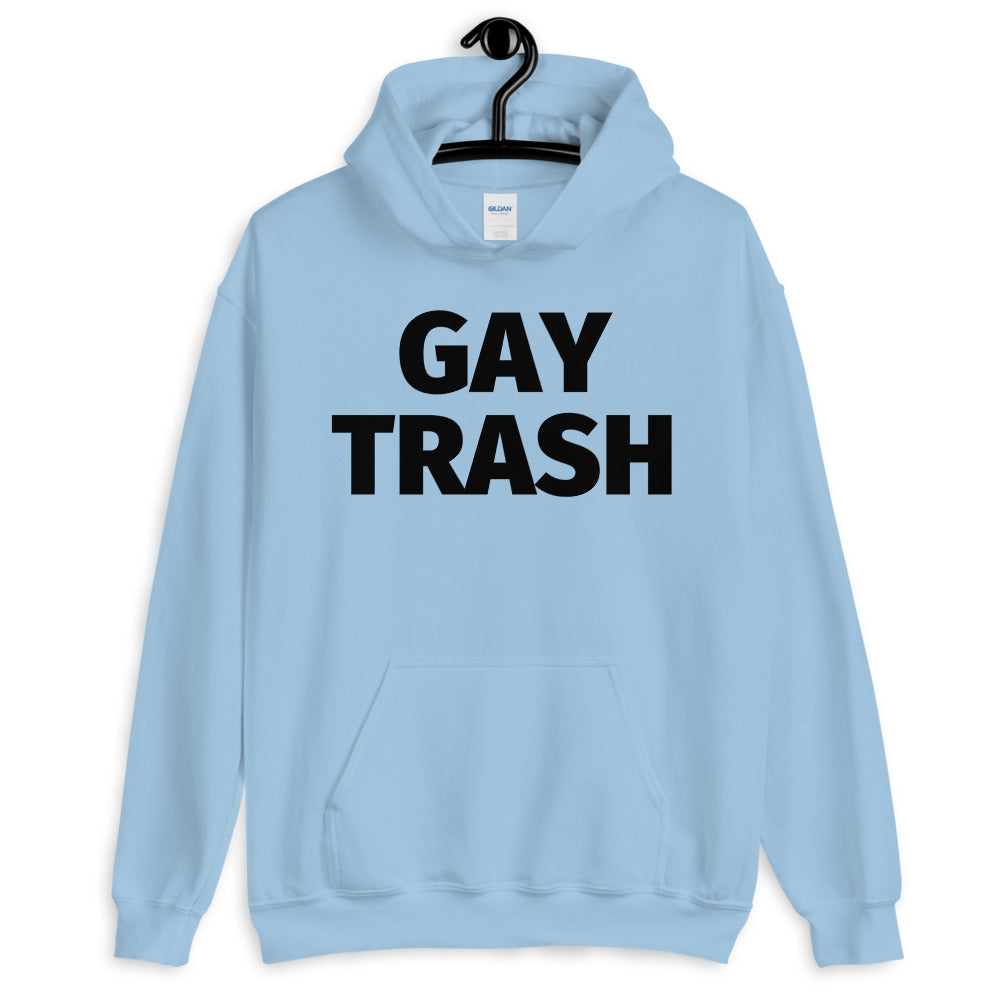 Light blue pullover hoodie with bold black “GAY TRASH” lettering