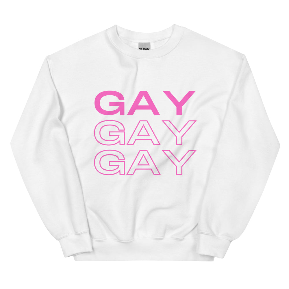Front view of a white sweatshirt with pink “GAY” printed three times.