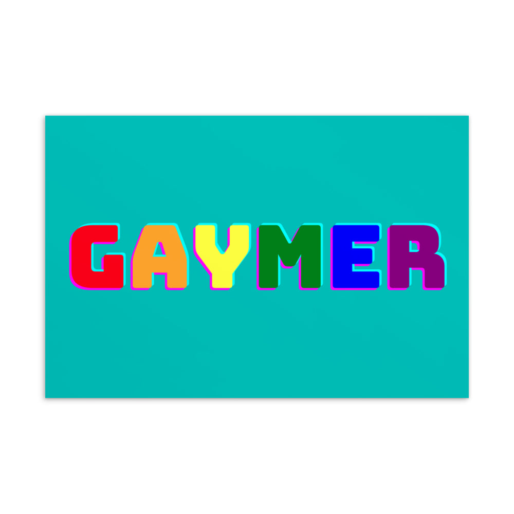Turquoise postcard featuring the word “GAYMER” in large multicolored block letters