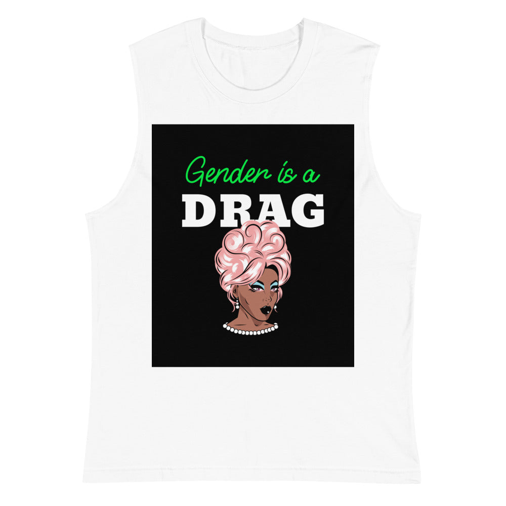 White muscle tank top with “Gender is a DRAG” text and illustrated drag queen