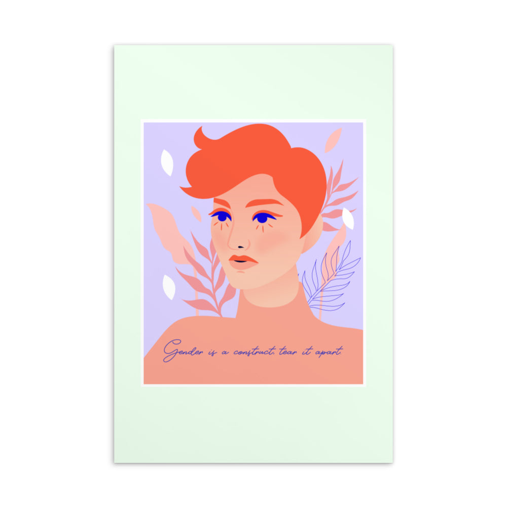 Illustrated postcard with a red-haired portrait and the words “Gender is a construct tear it apart.”