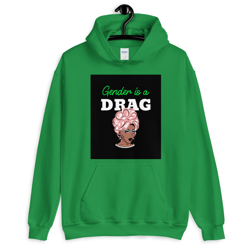Green hoodie featuring “Gender is a DRAG” text and a stylized drag queen portrait