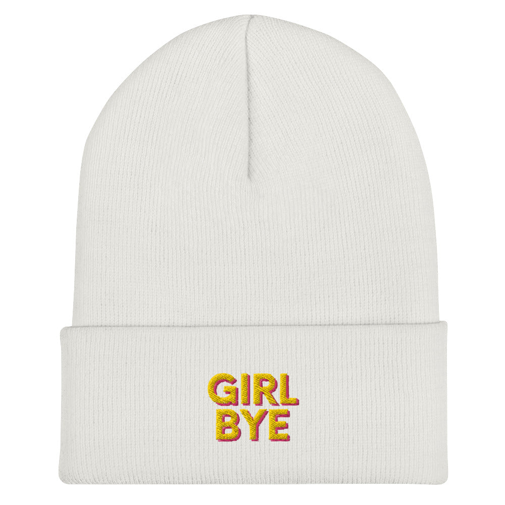 Front view of a white cuffed beanie with pink and yellow “GIRL BYE” lettering