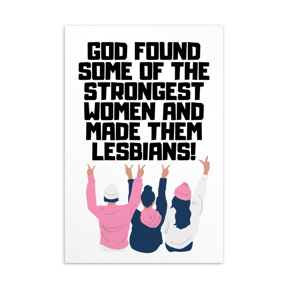 Lesbian pride postcard reading “God found some of the strongest women and made them lesbians!”